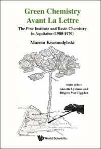 Green Chemistry Avant La Lettre: The Pine Institute and Resin Chemistry in Aquitaine (1900-1970) (Analysis: Historical Cases in Chemistry)
