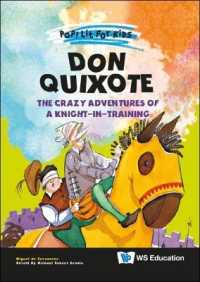 Don Quixote: The Crazy Adventures of a Knight-in-training (Pop! Lit for Kids)