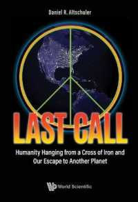 Last Call: Humanity Hanging from a Cross of Iron and Our Escape to Another Planet