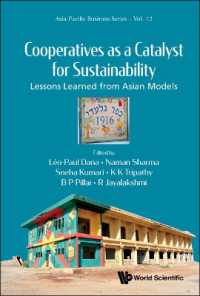 持続可能性の触媒としての協同組合：アジアのモデルの教訓<br>Cooperatives as a Catalyst for Sustainability: Lessons Learned from Asian Models (Asia-pacific Business Series)