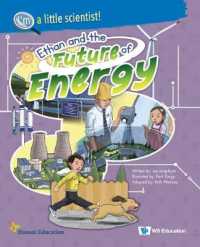 Ethan and the Future of Energy (I'm a Little Scientist!)