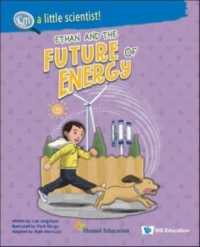 Ethan and the Future of Energy (I'm a Little Scientist!)