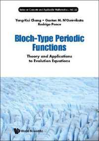 Bloch-type Periodic Functions: Theory and Applications to Evolution Equations (Series on Concrete & Applicable Mathematics)