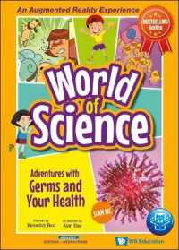 Adventures with Germs and Your Health (World of Science)