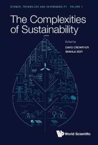 Complexities of Sustainability, the (Science, Technology and Sustainability)