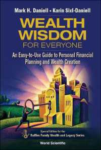 Wealth Wisdom for Everyone: An Easy-to-use Guide to Personal Financial Planning and Wealth Creation (Raffles Family Wealth and Legacy Series)