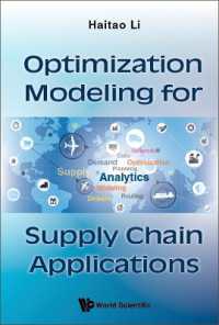 サプライチェーン応用のための最適化モデリング<br>Optimization Modeling for Supply Chain Applications