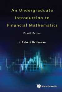 学部生のための金融数学入門（第４版）<br>Undergraduate Introduction to Financial Mathematics, an (Fourth Edition)
