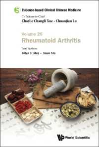 Evidence-based Clinical Chinese Medicine - Volume 26: Rheumatoid Arthritis (Evidence-based Clinical Chinese Medicine)