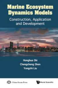 Marine Ecosystem Dynamics Models: Construction, Application and Development