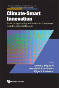 Climate-smart Innovation: Social Entrepreneurship and Sustainable Development in the Environmental Economy (Advances in Entrepreneurial Economics and Sustainable Development)