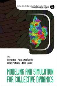 Modeling and Simulation for Collective Dynamics (Lecture Notes Series, Institute for Mathematical Sciences, National University of Singapore)