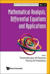 数理解析、微分方程式と応用<br>Mathematical Analysis, Differential Equations and Applications (Series on Computers and Operations Research)