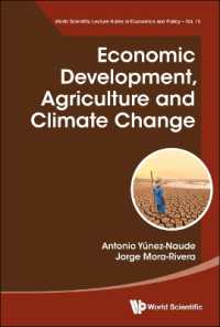 Economic Development, Agriculture and Climate Change (World Scientific Lecture Notes in Economics and Policy)