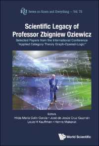 Scientific Legacy of Professor Zbigniew Oziewicz: Selected Papers from the International Conference 'Applied Category Theory Graph-operad-logic' (Series on Knots & Everything)