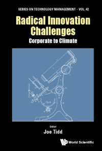 Radical Innovation Challenges: Corporate to Climate (Series on Technology Management)