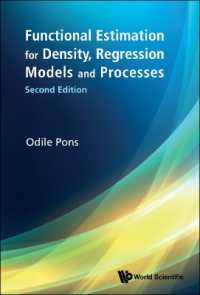 密度・回帰モデル・過程のための関数推定（第２版）<br>Functional Estimation for Density, Regression Models and Processes （Second）