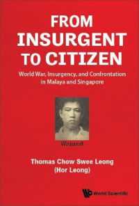 From Insurgent to Citizen: World War, Insurgency, and Confrontation in Malaya and Singapore