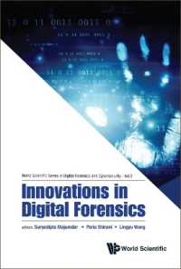 Innovations in Digital Forensics (World Scientific Series in Digital Forensics and Cybersecurity)