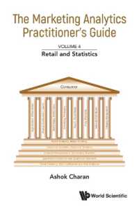 Marketing Analytics Practitioner's Guide, the - Volume 4: Retail and Statistics