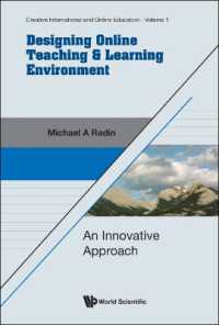 オンライン教授・学習環境のデザイン<br>Designing Online Teaching & Learning Environment: An Innovative Approach (Creative International and Online Education)