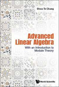 発展的線形代数：加群理論への入門（テキスト）<br>Advanced Linear Algebra: With an Introduction to Module Theory