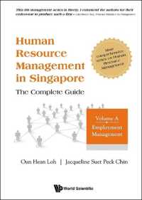 Human Resource Management in Singapore - the Complete Guide, Volume A: Employment Management (Series on Human Resource Management)