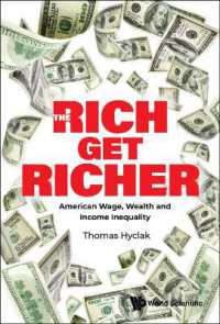 アメリカにみる賃金、富と所得格差<br>Rich Get Richer, The: American Wage, Wealth and Income Inequality