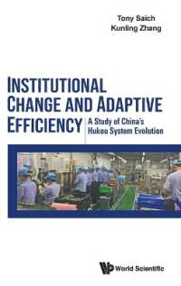 Institutional Change and Adaptive Efficiency: A Study of China's Hukou System Evolution