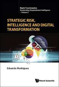 Strategic Risk, Intelligence and Digital Transformation (Digital Transformation: Accelerating Organizational Intelligence)