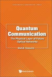 Quantum Communication: the Physical Layer of Future Optical Networks (New Era Electronics: a Lecture Notes Series)