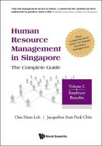 Human Resource Management in Singapore - the Complete Guide, Volume C: Employee Benefits (Series on Human Resource Management)