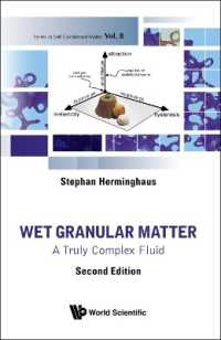 Wet Granular Matter: A Truly Complex Fluid (Series in Soft Condensed Matter) （Second）
