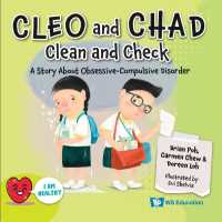 Cleo and Chad Clean and Check: A Story about Obsessive Compulsive Disorder (I Am Healthy)