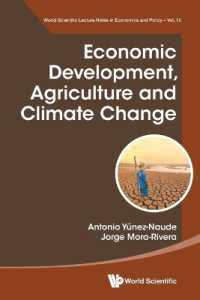 Economic Development, Agriculture and Climate Change (World Scientific Lecture Notes in Economics and Policy)