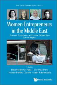 中東の女性起業家<br>Women Entrepreneurs in the Middle East: Context, Ecosystems, and Future Perspectives for the Region (Asia-pacific Business Series)