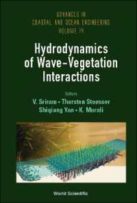 Hydrodynamics of Wave-vegetation Interactions (Advances in Coastal and Ocean Engineering)