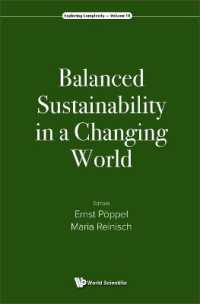 Balanced Sustainability in a Changing World (Exploring Complexity)