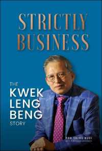 シンガポールの実業家・郭令明の成功譚<br>Strictly Business: the Kwek Leng Beng Story