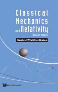 Classical Mechanics and Relativity （Second）
