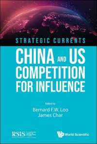 Strategic Currents: China and Us Competition for Influence (Strategic Currents)