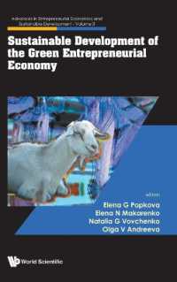 Sustainable Development of the Green Entrepreneurial Economy (Advances in Entrepreneurial Economics and Sustainable Development)