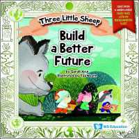 Three Little Sheep Build a Better Future (Once upon a Green World: Fairy Tales with an Environmental Twist)
