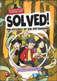 Mystery of the Koi Murders, the (Solved! the Maths Mystery Adventure Series)