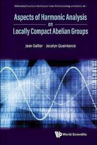Aspects of Harmonic Analysis on Locally Compact Abelian Groups (Mathematical Foundations for Computer Vision, Machine Learning, and Robotics)