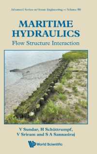Maritime Hydraulics: Flow Structure Interaction (Advanced Series on Ocean Engineering)