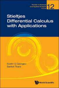 Stieltjes Differential Calculus with Applications (Trends in Abstract and Applied Analysis)