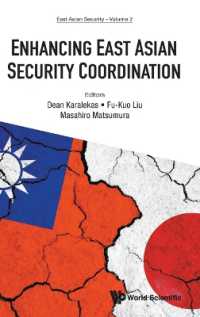 Enhancing East Asian Security Coordination (East Asian Security)