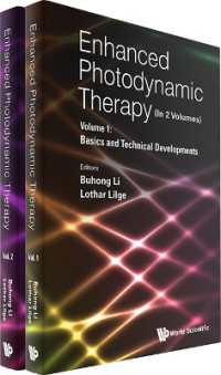 強化光線力学療法（全２巻）<br>Enhanced Photodynamic Therapy (In 2 Volumes)