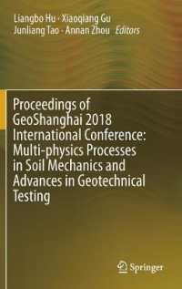 Proceedings of GeoShanghai 2018 International Conference: Multi-physics Processes in Soil Mechanics and Advances in Geotechnical Testing